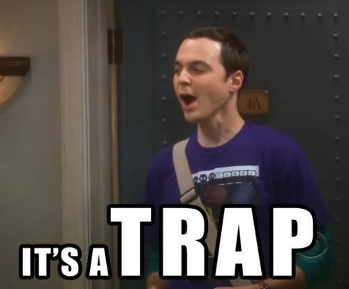 sheldon_itsatrap.jpg