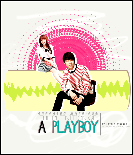 Arranged Marriage: The Definition Of A Playboy - infinite romance woohyun you - main story image