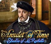 Amulet of Time: Shadow of la Rochelle [FINAL]