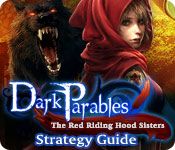 Dark Parables4: The Red Riding Hood Sisters With Guide [FINAL]