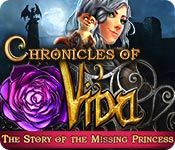 Chronicles of Vida: The Story of the Missing Princess [FINAL]